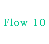 Flow 10